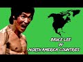 Bruce lee in north america countries  kingforearms