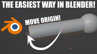 Easiest way to move origins in Blender ( Transform origin / pivot point / axis / center )