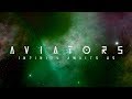 Aviators  infinity awaits us space fantasy bgm  royalty free album