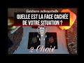 Quelle est la face cache de votre situation  2 choix  intemporel 