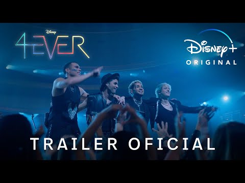 4EVER | Trailer Oficial | Disney+