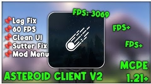 Asteroid Client V2 For MCPE 1.21+ [MOD MENU]