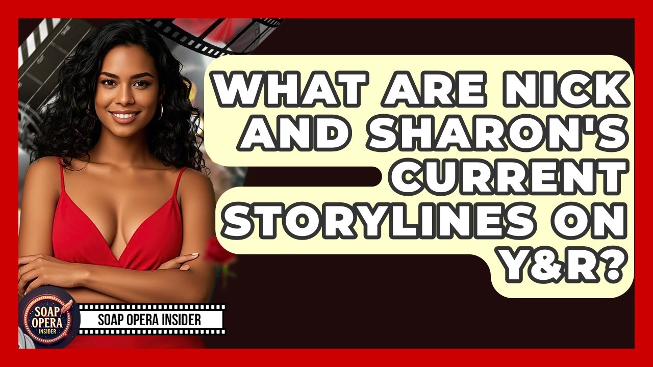 What Are Nick And Sharon's Current Storylines On Y&R? - Soap Opera Insider