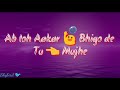 Latest WhatsApp status video- Baras ja (Simran) Mohit Chauhan Whatsapp Status Video Download Free