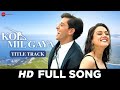 Koi Mil Gaya Title Track Hrithik Roshan Preity Zinta Udit Narayan K S Chitra