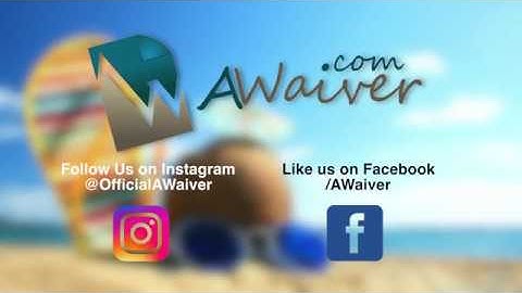 aWaiver a Digital Waiver Platform | Waiver Software I Demo