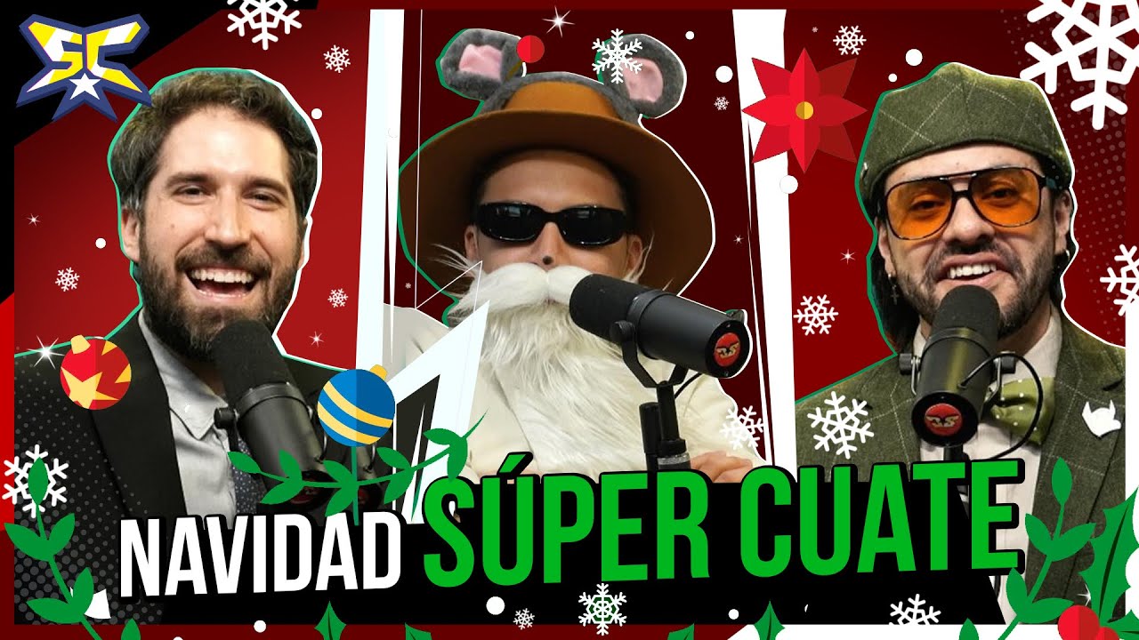 ¡Ya llegó la Navidad Súper Cuate! - La Liga de los Súper Cuates