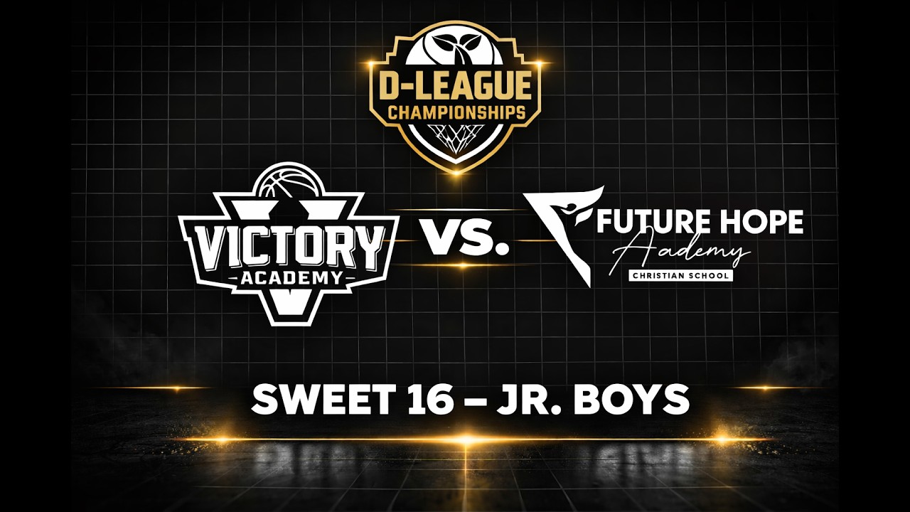 Victory Academy vs. Future Hope Academy | D-League Boys Playoff Session | TPASC 2