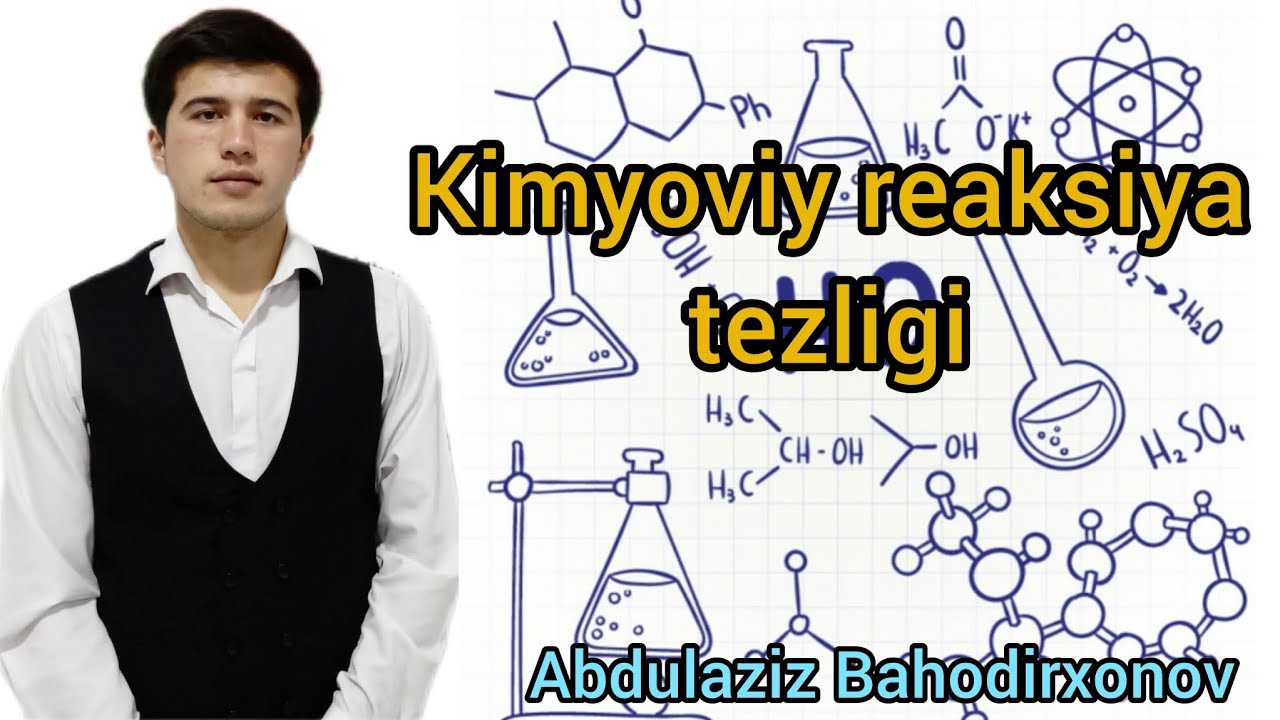 Kimyoviy reaksiya tezligi.Kimyoviy reaksiya tezligiga ta'sir etuvchi omillar.