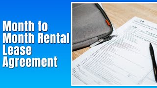 Month to Month Rental Lease Agreement Template - How To Fill Month to Month Rental Lease Agreement