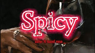 Spicy | Xefer | Fuad | Sanjoy | Hazel Rose (Lyrics Video) by Turzo