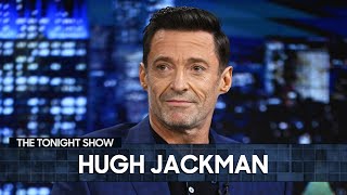 Hugh Jackman Used His Wolverine Casting to Avoid Getting Deported | The Tonight Show