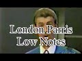 London Parris Low Notes