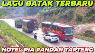 [LIRIK LAGU BATAK PANTAI PANDAN TAPTENG] PERJALANAN SIPIROK NAULI 238 SIBOLGA SIDIMPUAN PALEMBANG