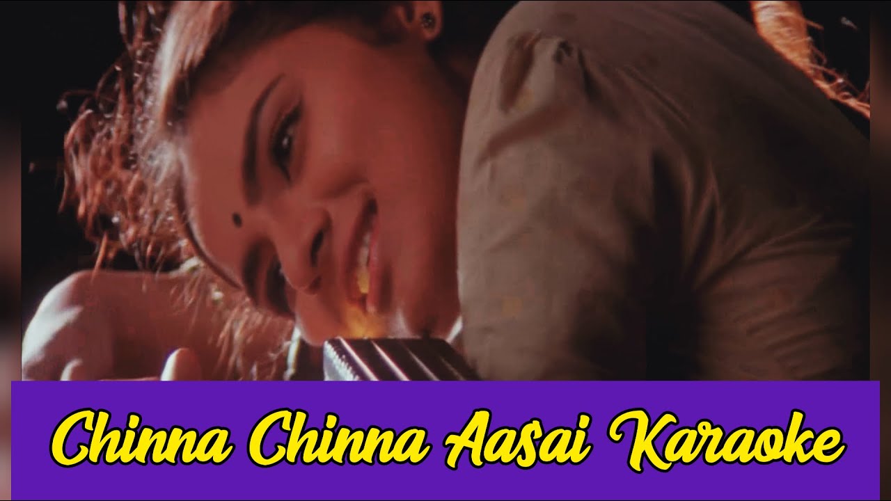 Chinna Chinna Aasai Karaoke  With Lyrics  Roja  AR Rahman  HD 1080P