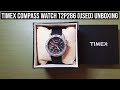 TIMEX Compass Watch T2P286 (used) Unboxing