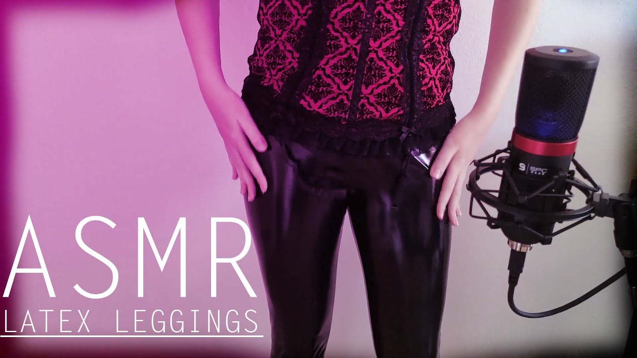 Asmr Latex Leggings Scratching And Tapping No Talking Youtube