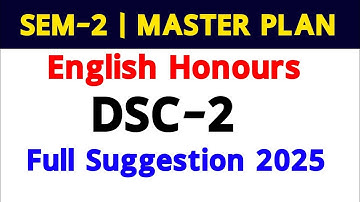 2nd Semester English Honours DSC-2 Suggestion 2025 | CCF Calcutta University