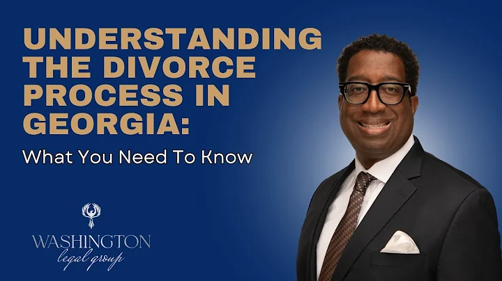 Understanding the Divorce Process in Georgia: What You Need to Know