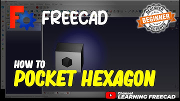 FreeCAD How To Pocket Hexagon
