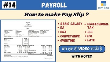 #14 Tally Prime: Payroll in Tally Prime | How to make pay slip? | DA/ HRA/ EPF/ ESI/ Late/ Overtime