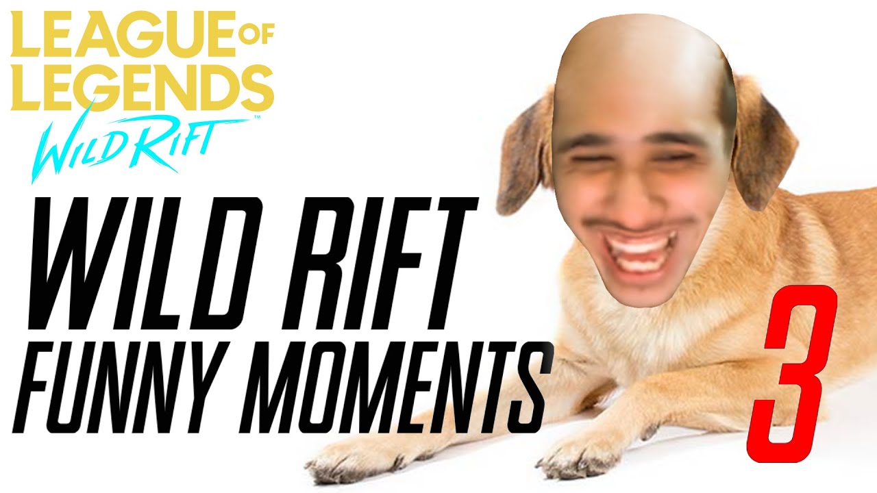 WILD RIFT FUNNY MOMENTS #3 (FUNNIEST) - League of Legends: Wild Rift ...