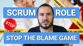 Scrum Role Clarity: Stop the Blame Game in Your Team