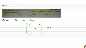 The values of k for which the system of equations `kx+y+z=0, x-ky+z=0,x+y+z=0` posseses non ze