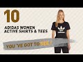 Adidas Women Active Shirts & Tees, Top 10 Collection // New & Popular 2017