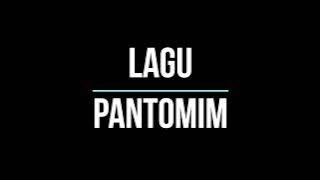 LAGU PANTOMIM CERIA