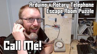 Call Me! Rotary Telephone + Arduino Escape Room Puzzle