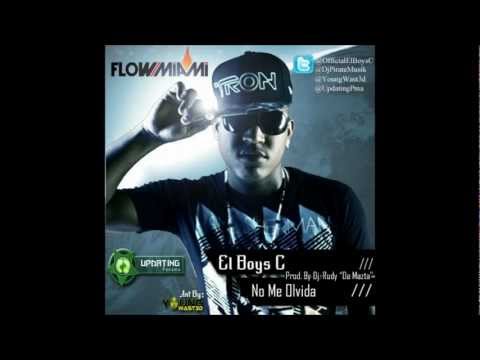 No Me Olvida - El Boy C
