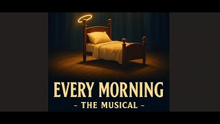 Sugar Rays Every Morning but its a Musical