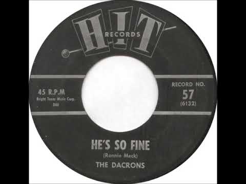 The Dacrons — He's So Fine (The Chiffons cover) ~ The Dacrons (1963)