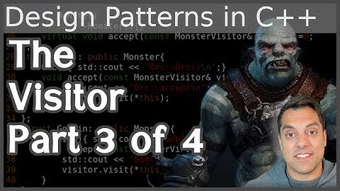 C++ Visitor Design Pattern - Part 3 of 4- Coding the Visitor