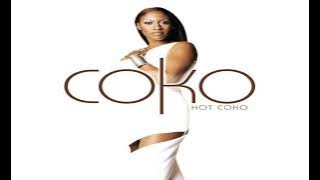 Coko - Bigger Than We