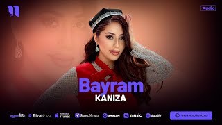 Kaniza - Bayram (audio 2024)