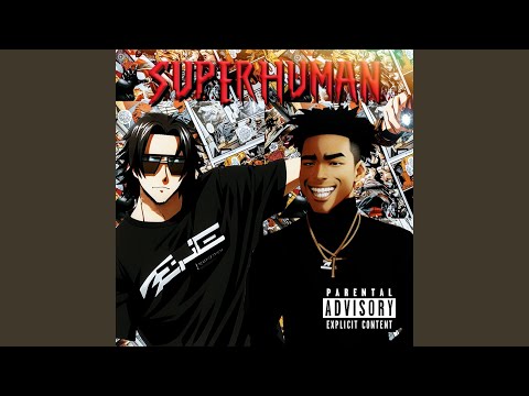 Putar SUPERHUMAN - Lucasraps