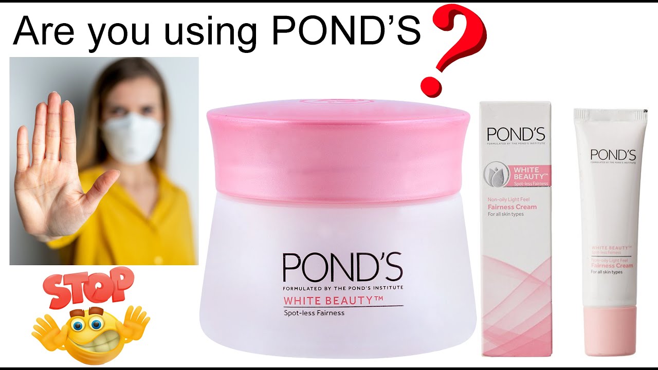 Are you Using Pond's?Watch this First Pond's White beauty 2021