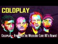 Coldplay - Hymn For The Weekend (Loki 80's Remix)