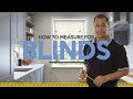 How do i measure windows for new blinds easy