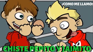 Chiste de Pepito o Jaimito - ¿Como se llama la maestra? - YouTube