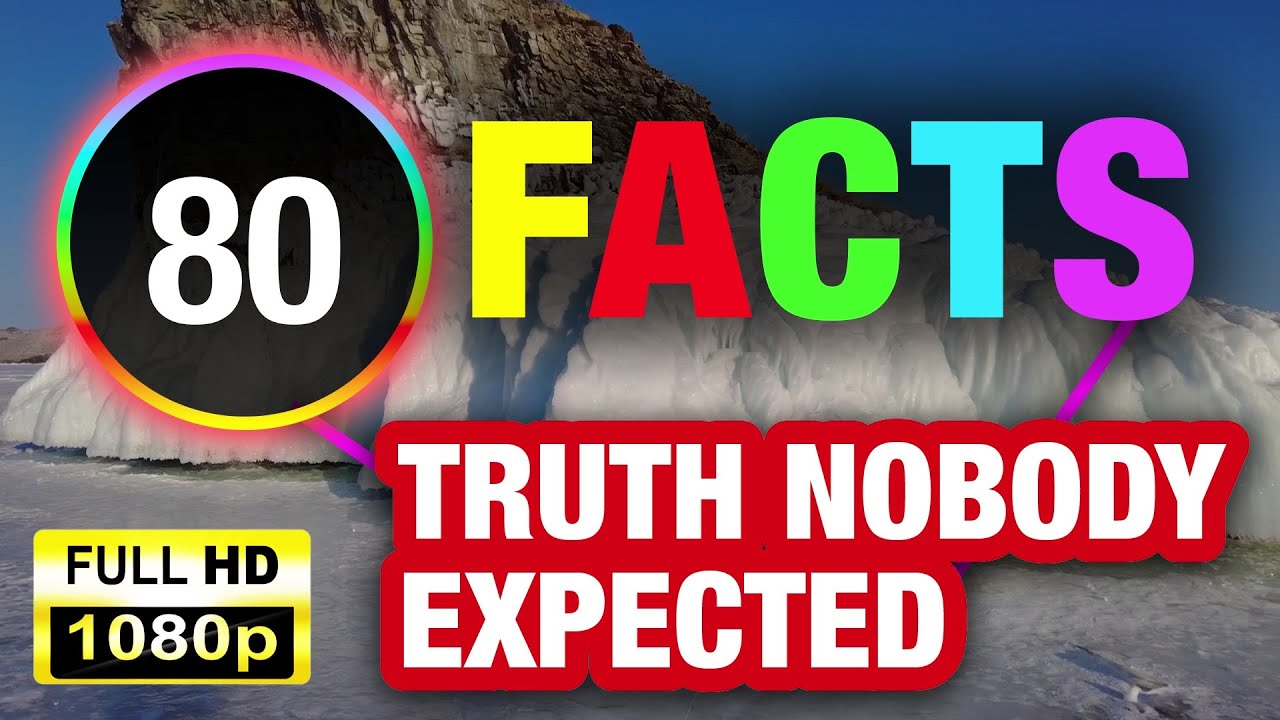 80 Surprising Facts That Will Challenge Your Mind! - YouTube