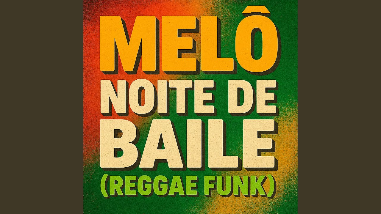 Melô Noite de Baile - Reggae Funk