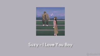 [Rom Sub Indo] Suzy - I Love You Boy (While You Were Sleeping OST Part 4) Lyric Terjemahan