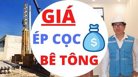 Đơn Giá Ép Cọc Bê Tông Cốt Thép tại Hồ Chí Minh