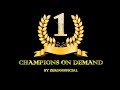 Champions On Demand PV (Open Voting!!!)
