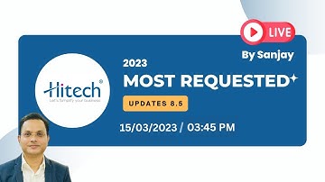 Hitech BillSoft Live Stream - Software Update released 8.5 By Sanjay Nagaut