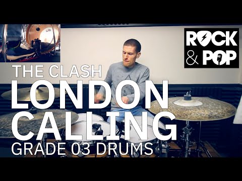 Grade 3: 'London Calling' - The Clash (Trinity Rock & Pop Drums)
