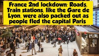 France lockdown: Paris gridlocked as tens of thousands flee city ahead of new nationwide shutdown